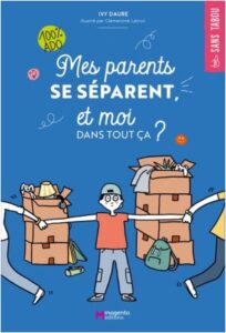 Mes parents se séparent